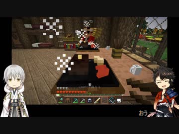 【刀剣乱舞】別本丸の陸奥守と鶴丸でマイクラサバイバル 06【偽実況】
