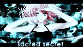 【歌ってみた】Sacred Secret【なるこ】