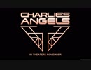 映画『Charlie's Angels／チャーリーズ・エンジェル』予告編