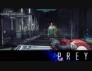 【PREY】まったりしたいはずなのに何か怖い 第4回 2/3 【実況】