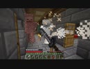 【Minecraft】FAITAL QUEST #14