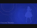Connected Intention feat.闇音レンリ【オリジナル】
