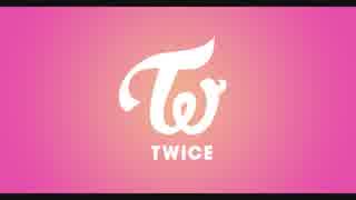 TWICEの♪ Fancy♪をリミックスしてみた・・・・変わってなぁいm(__)m