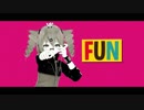 [MMD] FUN