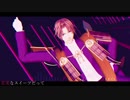 【MMD刀剣乱舞】シュガーヘイト【へし切長谷部】