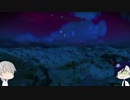 【刀剣乱舞】明石が宇宙サバイバル・１２【偽実況】