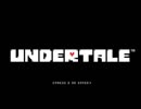 【祝50作品目実況】自由気ままな『UNDERTALE』の初見実況放浪記　Part1