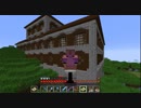 【Minecraft】不安定なマインクラフト　Part31【ゆっくり&ささら実況】