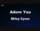 Adore You - Miley Cyrus Karaoke 【With Guide Melody】
