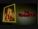 【TheRenovator】『のぞき』の仕返しリノベーター：#01
