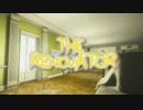 【TheRenovator】完全なるミス。時間配分：#02-最終回