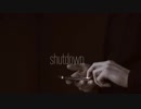 【ニコラップ】shutdown/アクトウ（beat byもり）