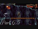 【悪魔城ドラキュラX】ただやりたいゲームを楽しむ実況【月下の夜想曲】 Part6.5