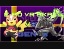 5.24 E-RO VR`s VS GENS`スマブラ配信コミュ対抗戦CM＆リスナー煽りPV集