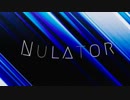 【Original】NULATOR