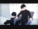 【MMDモブサイコ100】影山兄弟で命ばっかり