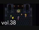 【クロノトリガー】初めての時間旅行に出かけよう！vol.38【Steam版】