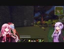 【VOICEROID+実況】とりあえず、ゲームでも【Minecraft編Part２６】