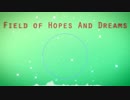 夢と希望の平原Field of Hopes and Dreams Arrange【DELTARUNE】