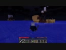 【Minecraft】FAITAL QUEST #21