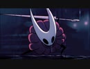 Hollow Knightを原始的実況プレイ part7