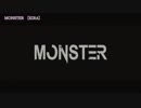 ニコカラ　MONSTER　off　vocal　KIRA　ルビ付き