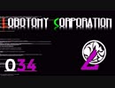 [実況]　ド素人による管理業務34 ”Lobotomy Corporation”