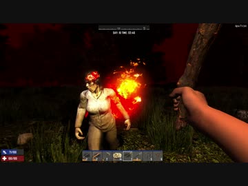 [7DTD] 5分で支度しな！2 [α17.4]