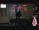 【Rainbow six Siege】きりたんがのんびり逝く爆弾解除part4【VOICEROID実況】