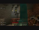 関係ない話をする三人のMinecraft 【R】 part1