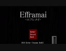 【単発実況】『Efframai -エフレメイ-』