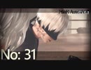 【初見HARD実況】NieR：Automata -No:31-