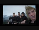 【FINAL FANTASY XV】「初見プレイ 全てを託された方向音痴」 第7回