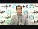 『（新番組）これでいいのか？今の日本「日本の核抑止体制のあり方」』矢野義昭 AJER2019.7.12(5)