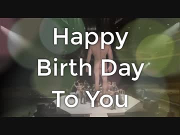 【兄貴生誕祭】本格的♂Happy Birthday S♂ng【鎌田省吾】