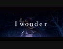 【デレステMAD】DA PUMP「I wonder...」×白菊ほたる