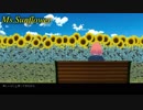 【本間ひまわり】Ms.SunFlower【1周年記念合作動画 参加作品】