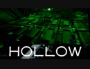 【実況】To be "HOLLOW"　Day 3 - 1/2