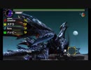 月並ではございますが『モンスターハンターXX』実況プレイ part Final(?)