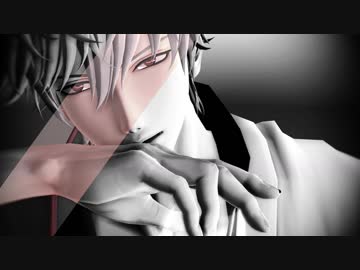 【MMD銀魂】Conqueror