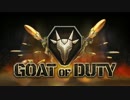 【Goat of Duty】ヤギとヤギによる仁義なき戦い。【実況プレイ】