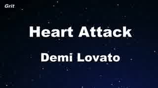 Heart Attack - Demi Lovato Karaoke 【With Guide Melody】