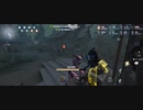 IdentityV(第五人格) プレイ動画だよ♪　ゲームネーム【あずまぁー】で必死にプレイ　～その9～