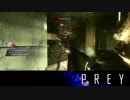 【PREY】まったりしたいはずなのに何か怖い 第6回 3/3 【実況】