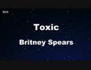 Toxic - Britney Spears Karaoke 【With Guide Melody】