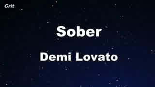 Sober - Demi Lovato Karaoke 【With Guide Melody】