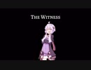 The witnessのメモ帳【その3】