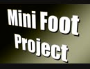 【予告】Mini　Foot　Project【女子キャン△】