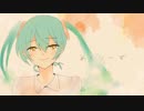 【初音ミク】めもりーず