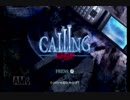 着信が恐怖に！Calling黒き着信実況プレイpart1